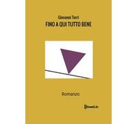 Fino a qui tutto bene