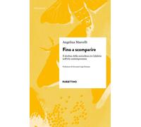 Fino a scomparire. Il declino della sericoltura in Calabria nell'