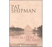Fino al cuore del Nilo