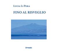 Fino al risveglio