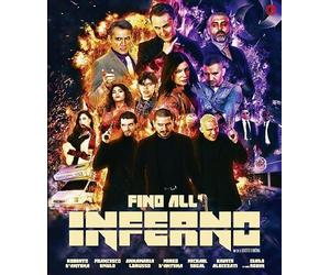 Fino All Inferno