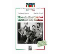 Libri Ippolito Armino Pino / Marzolla Maurizio - Fino Alla Fine Comites Meridio