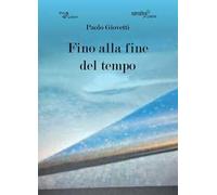 Fino alla fine del tempo