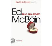 Fino alla morte. 87° distretto