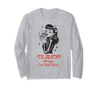 Fino alla Morte Tesoro, Non vado da Nessuna Parte Gothic Halloween Maglia a Manica
