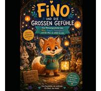 Fino und die großen Gefühle