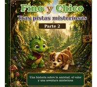 Fino y Chico: Tras las huellas misteriosas