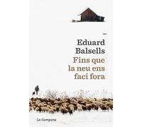 Fins que la neu ens faci fora