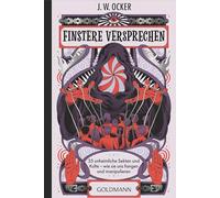 Finstere Versprechen: 30 unheimliche Sekten und Kulte - wie sie uns fangen und manipulieren - Das perfekte Geschenk für True Crime Fans