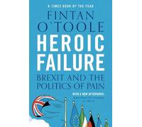 Fintan O'Toole Heroic Failure (Tascabile)