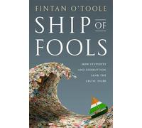 Fintan O'Toole Ship of Fools (Copertina rigida)