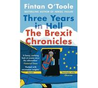 Fintan O'Toole Three Years in Hell (Tascabile)