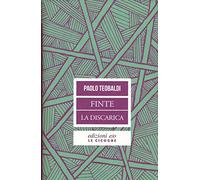 Finte-La discarica