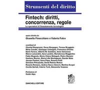 Fintech: diritti, concorrenza, regole. Le operazioni di finanziamento tecnologico