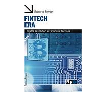 Fintech era. Digital revolution in financial services