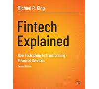 Fintech Explained: How Technology Is Transforming Financial Services