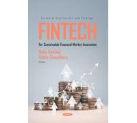 FinTech for Sustainable Financial Market Innovation