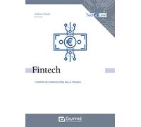 Fintech - i confini dell'innovazione nella finanza