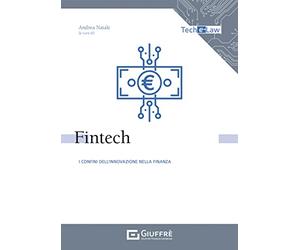 Fintech - i confini dell'innovazione nella finanza