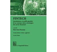 FinTech. Introduzione ai profili giuridici di un mercato unico tecnologico dei servizi finanziari. Vol. 2