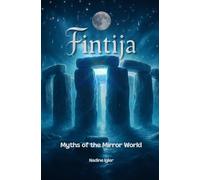 Fintija: Myths of the Mirror World