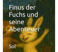 Finus der Fuchs und seine Abenteuer