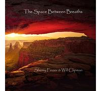 Finzer, Sherry/Clipman, Will - Space Between Breaths