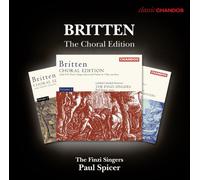 Benjamin Britten Britten: The Choral Edition (CD) Album