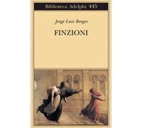 Finzioni - Borges Jorge Luis