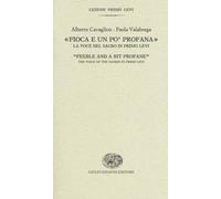 «Fioca e un po' profana». La voce del sacro in Primo Levi-«Feeble and a bi...