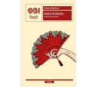 Fiocchi rossi. Cronache di vita cinese