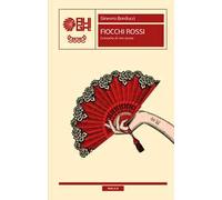 Fiocchi rossi. Cronache di vita cinese