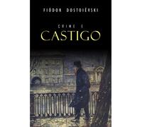 Fiódor Dostoièvski Crime E Castigo (Tascabile)
