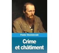 Fiodor Dostoïevski Crime et châtiment (Tascabile)