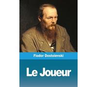 Fiodor Dostoïevski Le Joueur (Tascabile)