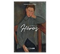 Fiodor Dostoïevski Le Petit Héros (Tascabile)