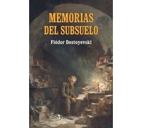 Fiódor Dostoyevski Memorias del subsuelo (Tascabile)