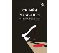 Fiódor M Dostoievski Crimen Y Castigo (Tascabile)
