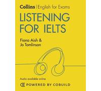 Fiona Aish Jo Tomlinson Listening for IELTS (With Answers and Audio) (Tascabile)