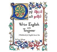 Fiona Albini Jallings Write English with Tengwar (Tascabile) Write Like an Elf