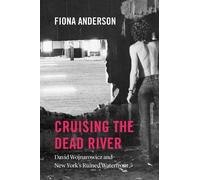Fiona Anderson Cruising the Dead River (Copertina rigida)