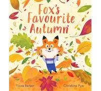 Fiona Barker Fox's Favourite Autumn (Tascabile)