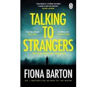 Fiona Barton Talking to Strangers (Tascabile)