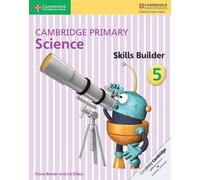 Fiona Baxter Liz Dilley Cambridge Primary Science Skills Builder 5 (Tascabile)
