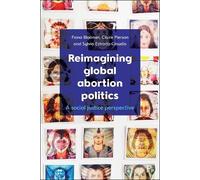 Fiona Bloomer Claire Pierson Sylvia E Reimagining Global Abo (Copertina rigida)