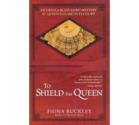 Fiona Buckley To Shield the Queen (Tascabile)