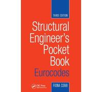 Fiona Cobb Structural Engineer's Pocket Book: Eurocodes (Tascabile)