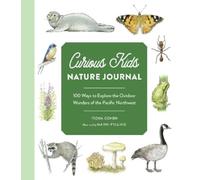 Fiona Cohen Curious Kids Nature Journal (Tascabile) Curious Kids