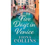 Fiona Collins Five Days in Venice (Tascabile)