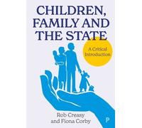 Fiona Corby Rob Creasy Children, Family and the State (Copertina rigida)